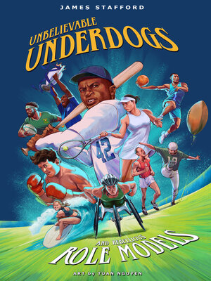 cover image of Unbelievable Underdogs & Rebellious Role Models